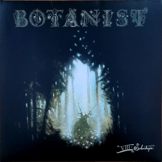 Botanist - Viii:.. -Gatefold-