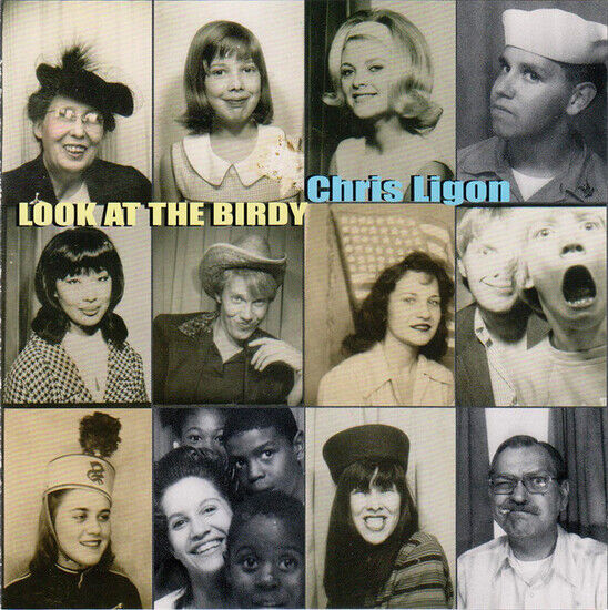 Ligon, Chris - Look At the Birdy