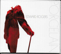 Rogers, Edward - Porcelain