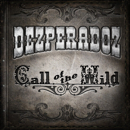 Dezperadoz - Call of the End -Digi-