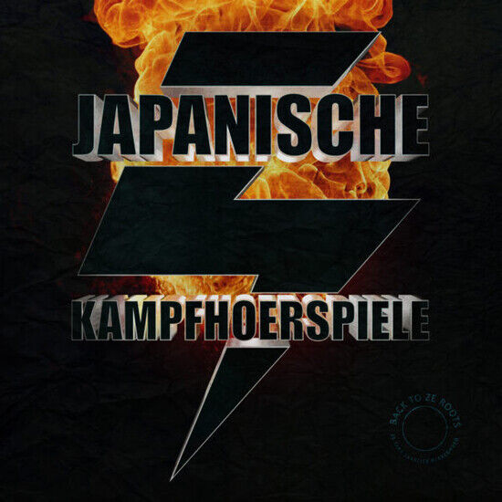 Japanische Kampfhorspiele - Back To Ze Roots