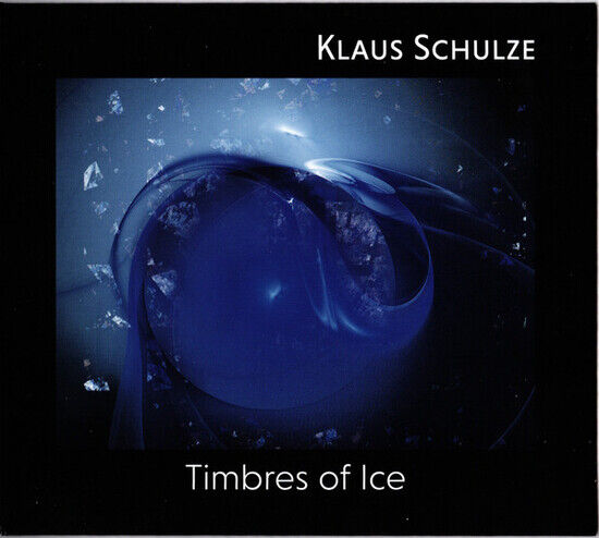 Schulze, Klaus - Timbres of Ice