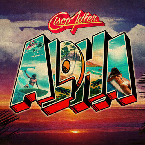 Adler, Cisco - Aloha