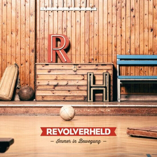 Revolverheld - Immer In Bewegung