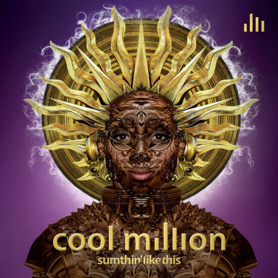 Cool Million - Sumthin\' Like This