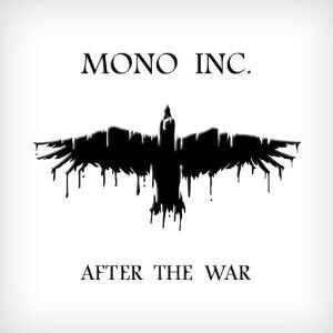 Mono Inc. - After the War