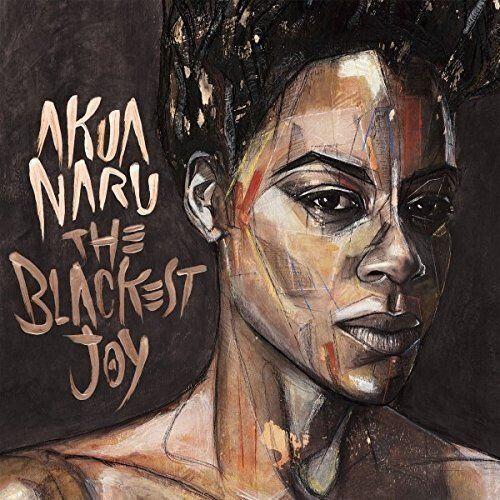 Naru, Akua - Blackest Joy