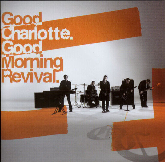 Good Charlotte - Good Morning Revival