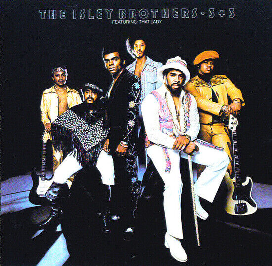 Isley Brothers - 3 + 3