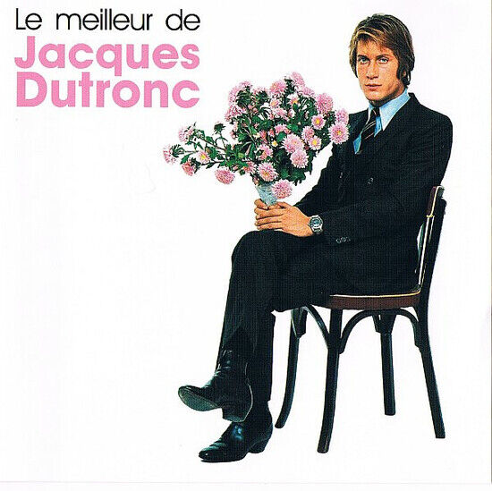 Dutronc, Jacques - Le Meilleur