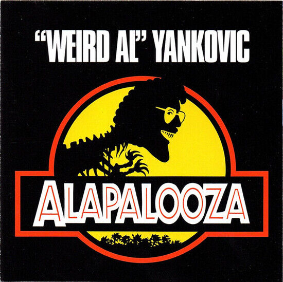 Yankovic, Al -Weird- - Alapalooza