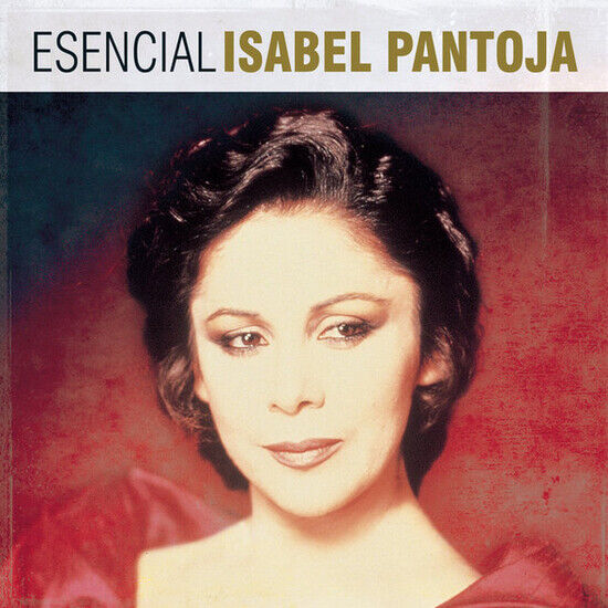 Pantoja, Isabel - Esencial Isabel Pantoja