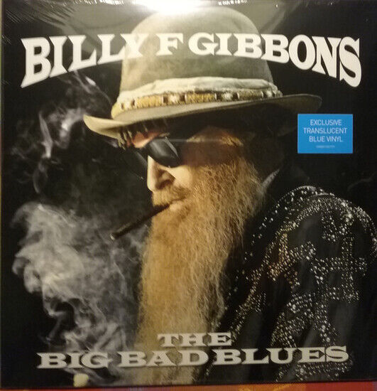 BILLY GIBBONS - BIG BAD BLUES (Vinyl)