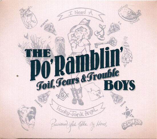 Po\' Ramblin\' Boys, the - Toil, Tears & Trouble