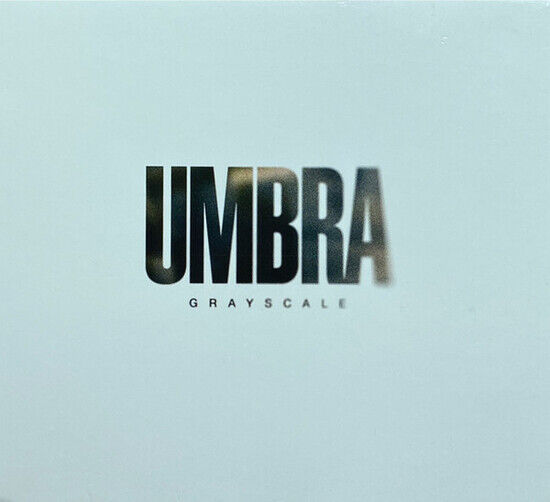 Grayscale - Umbra