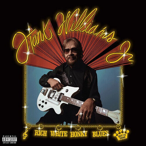 Williams, Hank -Jr.- - Rich White Honky Blues