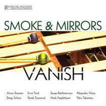 Vanish - Smoke & Mirrors