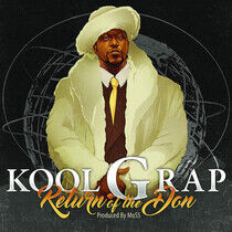 Kool G Rap - Return of the Don