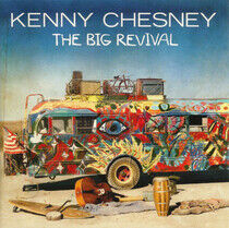 Chesney, Kenny - Big Revival