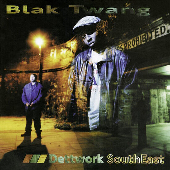 Blak Twang - Dettwork Southeast