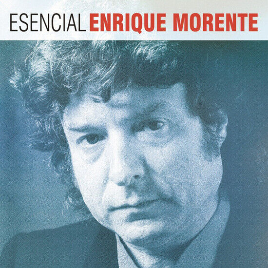 Morente, Enrique - Esencial