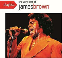 Brown, James - Playlist - the Very..