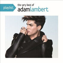 Lambert, Adam - Playlist: Very Best of