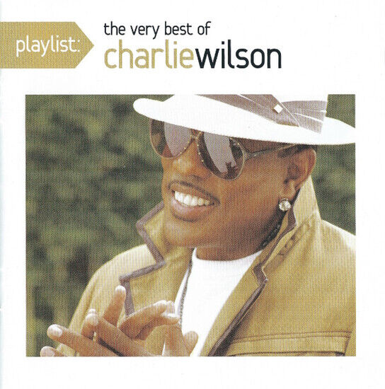 Wilson, Charlie.=Trib= - Playlist:Very Best of