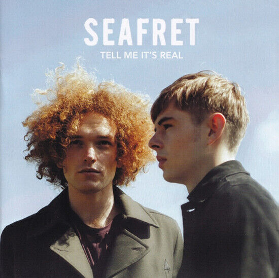 Seafret - Tell Me It\'s Real