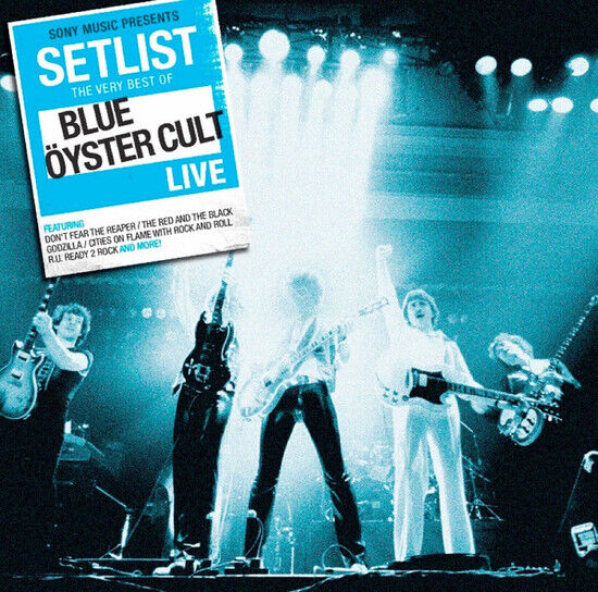 Blue Oyster Cult - Setlist: the Very Best of