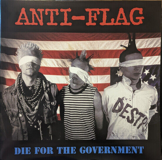 Anti-Flag - Die For the Government