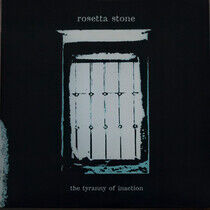 Rosetta Stone - Tyranny of Inaction