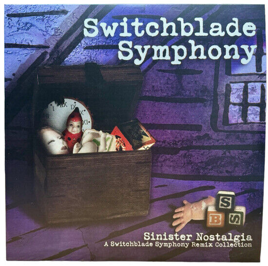 Switchblade Symphony - Sinister Nostalgia