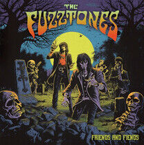 Fuzztones - Friends & Fiends