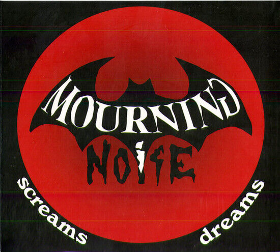 Mourning Noise - Screams/ Dreams