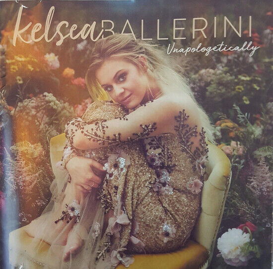 Ballerini, Kelsea - Unapologetically