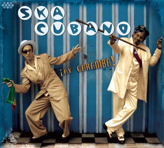 Ska Cubano - !Ay Caramba!