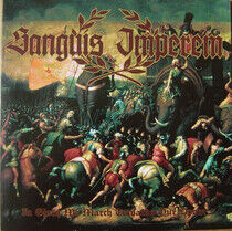 Sanguis Imperem - In Glory We March..