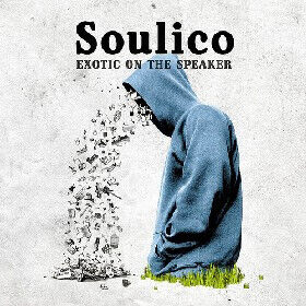 Soulico - Exotic On the Speaker