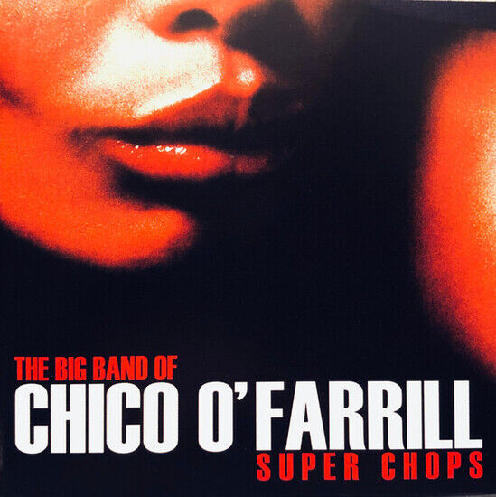 O\'Farrill, Chico - Super Chops