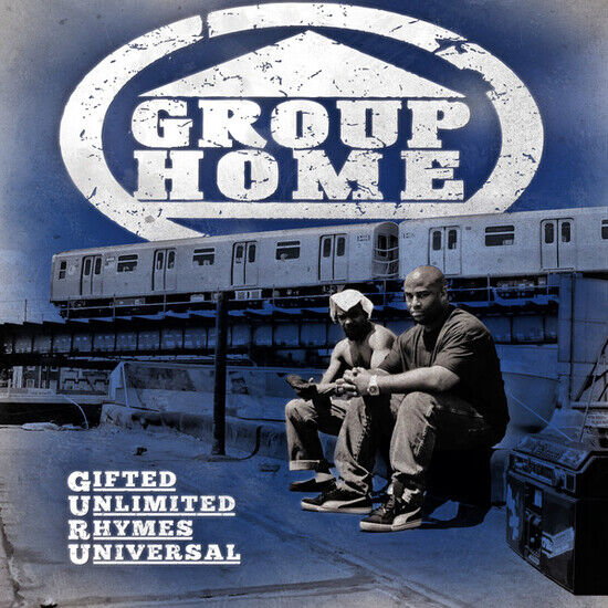 Group Home - Gifted Unlimited Rhymes..