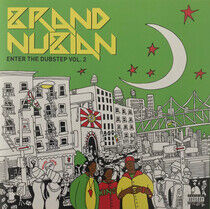 Brand Nubian - Enter the Dubstep