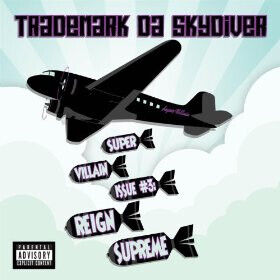 Trademark Da Skydiver - Super Villain: Issue No.3