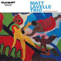 Lavelle, Mat -Trio- - Spiritual Power