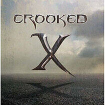 Crooked X - Crooked X