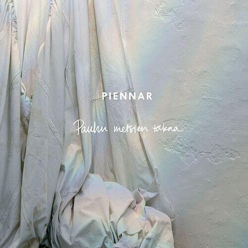 Piennar - Pauhu Metsientakaa