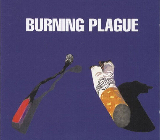 Burning Plague - Burning Plague