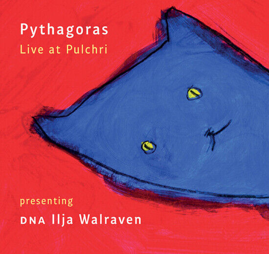 Pythagoras - Live At Pulchri