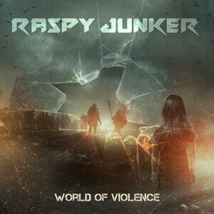 Raspy Junker - World of Violence -Digi-