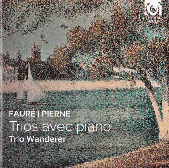 Faure/Pierne - Piano Trios